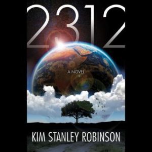 2312 by kim stanley robinson